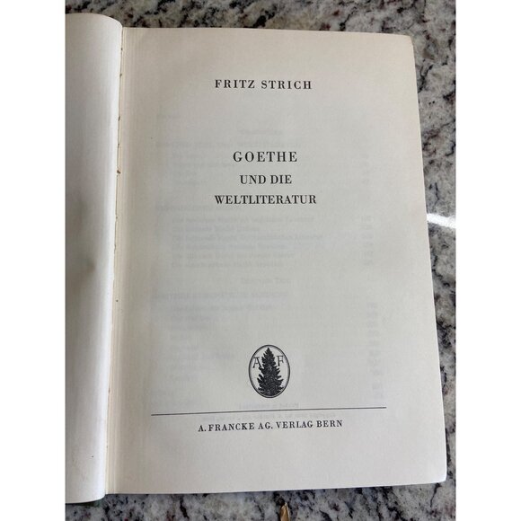 Goethe Und Die Weltliteratur Fritz Strich Hardcover 1946 - Picture 3 of 8